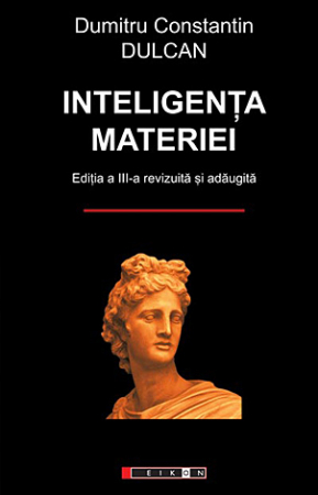 Spiritualitate şi ştiinţă - Inteligenţa materiei