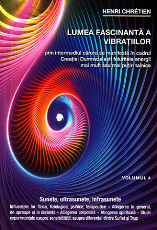 Știință - Lumea vibrațiilor vol. 4