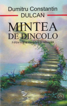 Psihologie - Mintea de dincolo - sinteza şi semnificaţia experienţelor morţii clinice