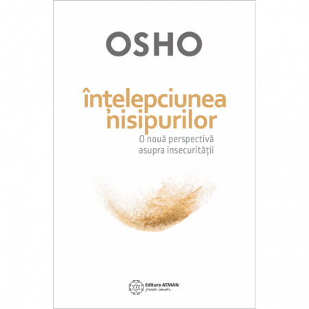 Hinduism - Înțelepciunea nisipurilor. O nouă perspectivă asupra insecurității