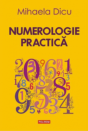 Dezvăluiri - Numerologie practică
