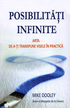 Dezvoltare personală - Posibilităţi infinite