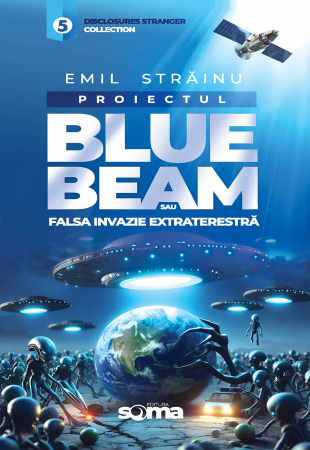 Cunoaștere - Proiectul Blue Bleam sau falsa invazie extraterestră