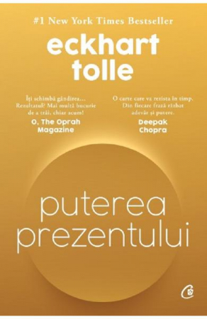 Transformare spirituală - Puterea prezentului - ediție de colecție