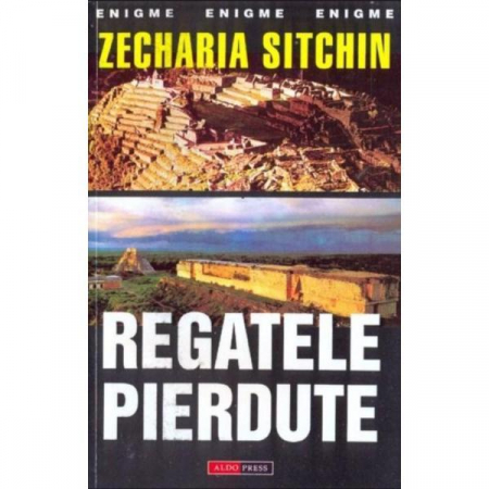 Dezvăluiri - Regatele pierdute