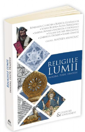 Cunoaștere - Religiile lumii. Imagini, texte, tradiții