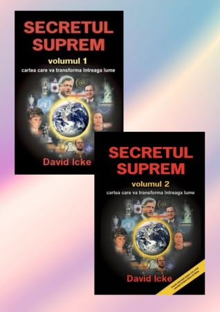 Dezvăluiri - Secretul suprem de David Icke, volumele 1 și 2