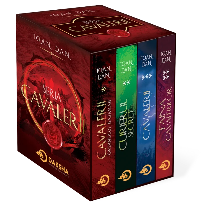 Editura Daksha - Seria Cavalerii de Ioan Dan - ediție premium cu coperta cartonată (hardcover), cotor rotunjit, cusută, în cutie, pachet complet