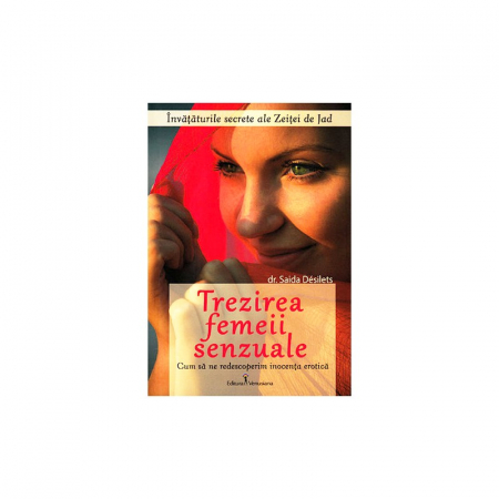 Sexualitate - Trezirea femeii senzuale
