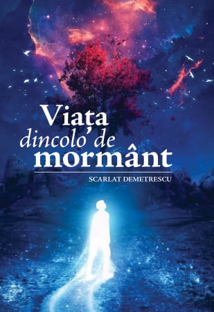 Editura Daksha - Viața dincolo de mormânt