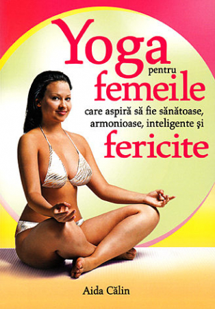 Yoga - Yoga pentru femei