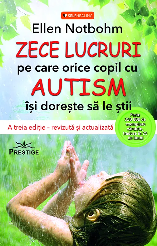 Dezvoltare personală - Zece lucruri pe care orice copil cu autism își dorește să le știi