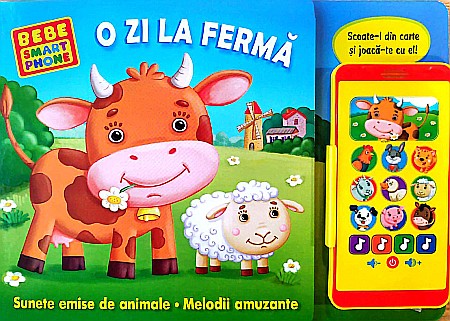 Bebe Smartphone. O zi la fermă