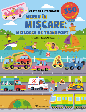 Noutăți - Mereu în mișcare: mijloace de transport (cu autocolante)