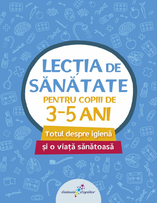 Lectia de sanatate pentru copiii de 3-5 ani, Editura ALL [2]