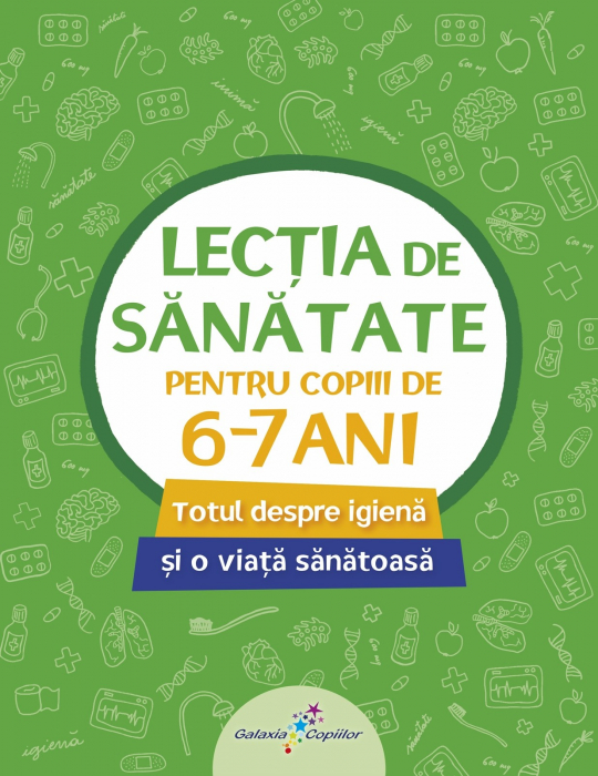 Lectia de sanatate pentru copiii de 6-7 ani, Editura ALL [2]