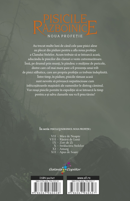 Pisicile Razboinice Vol.8: Noua profetie. Răsărit de Lună [2]