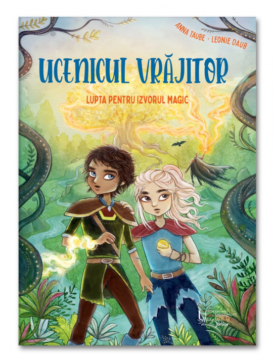 Ucenicul vrajitor. Lupta pentru izvorul magic,  Anna Taube [1]