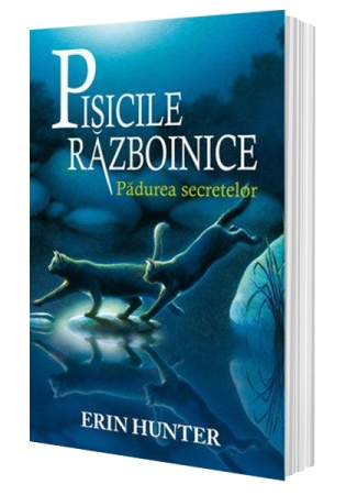 Pisicile Războinice - Pisicile Razboinice Vol.3: Pădurea secretelor