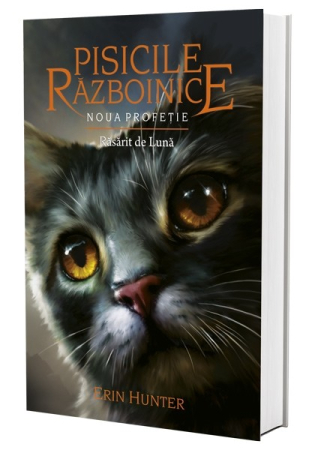 Pisicile Războinice - Pisicile Razboinice Vol.8: Noua profetie. Răsărit de Lună