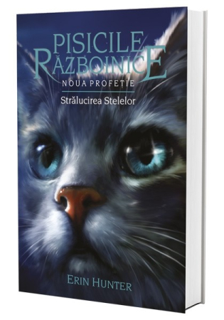 Pisicile Războinice - Pisicile Razboinice Vol.10: Noua profetie. Strălucirea stelelor