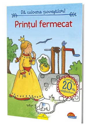 Colectia PIXI - PIXI CREATIV. Prințul fermecat