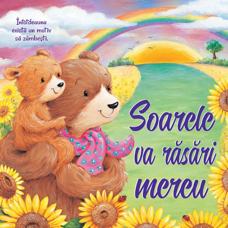 Editura Univers Enciclopedic - Soarele va rasari mereu