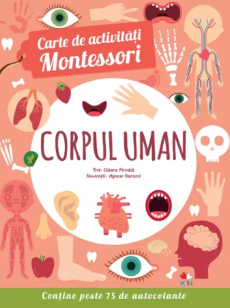 Editura Litera - Carte de activitati Montessori. Corpul uman