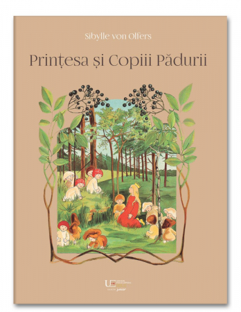 Povesti diverse - Printesa si Copiii Padurii