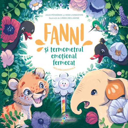 Editura ALL - Vol. 2 Fanni si Termometrul emotional fermecat. REGLAREA EMOTIONALA