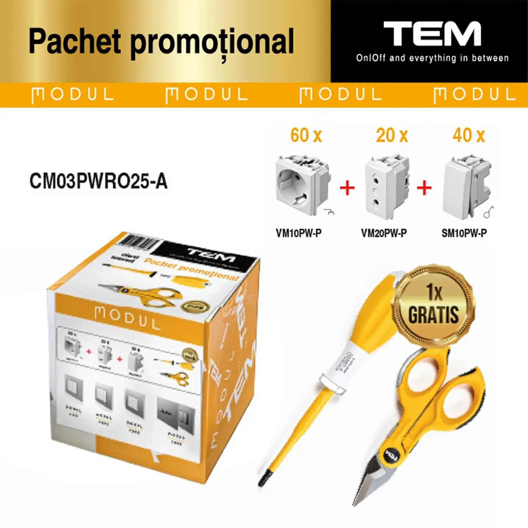Aparataj modular - Pachet Promo TEM Modul Prize Schuko și Întrerupătoare cu Șurubelniță și Foarfecă Cadou