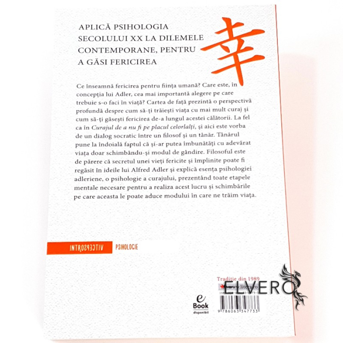 Curajul de a fi fericit, de Ichiro Kishimi, Fumitake Koga [2]