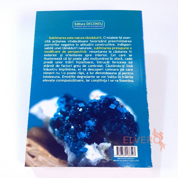 Fundamentele medicinei naturale, partea a III a, Cristaloterapia psihocauzală, Dr. Dorin Dragos [2]