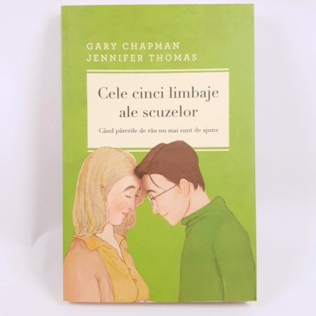 Carti si articole papetarie - Cele cinci limbaje ale scuzelor. Cand parerile de rau nu mai sunt de ajuns. de Gary Chapman, Jennifer Thomas