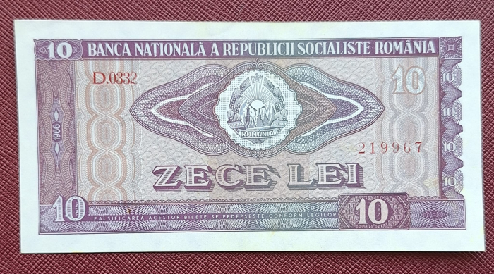 Romania 10 LEI 1966, seria D.0332/219967, aproape necirculata [1]