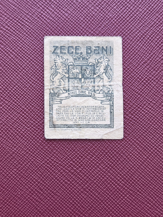 Romania 1917 - 10 Bani Regele Ferdinand I, cea mai mica bancnota din lume [2]