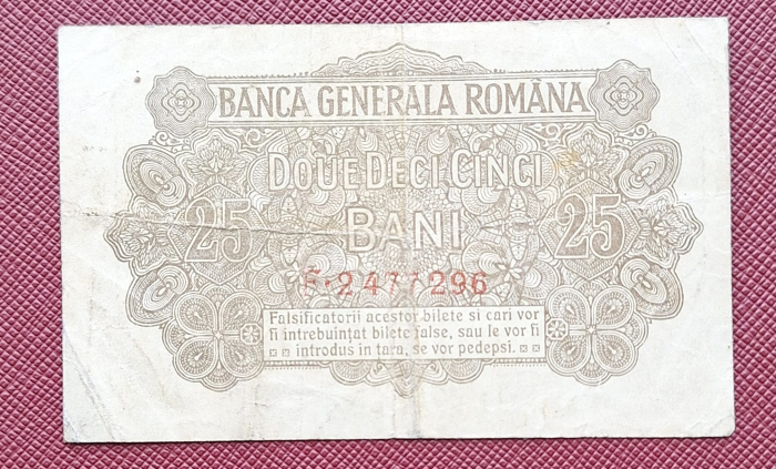 Romania 25 Bani 1917 B.G.R, Ocupatia Germana, seria F.2477296, circulata [2]