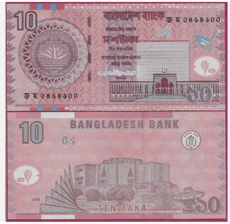 Bancnote straine - BANGLADESH 10 TAKA 2006-2010, UNC
