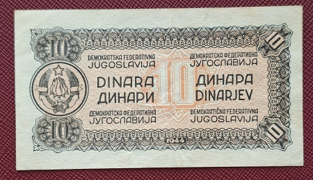 Iugoslavia 10 Dinari 1944, aproape necirculata [1]