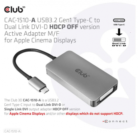 Adaptor activ Club 3D CAC-1510-A Gen1 Type-C la Dual Link DVI-D HDCP, Adaptor activ S/B pentru Apple Cinema Displays [3]