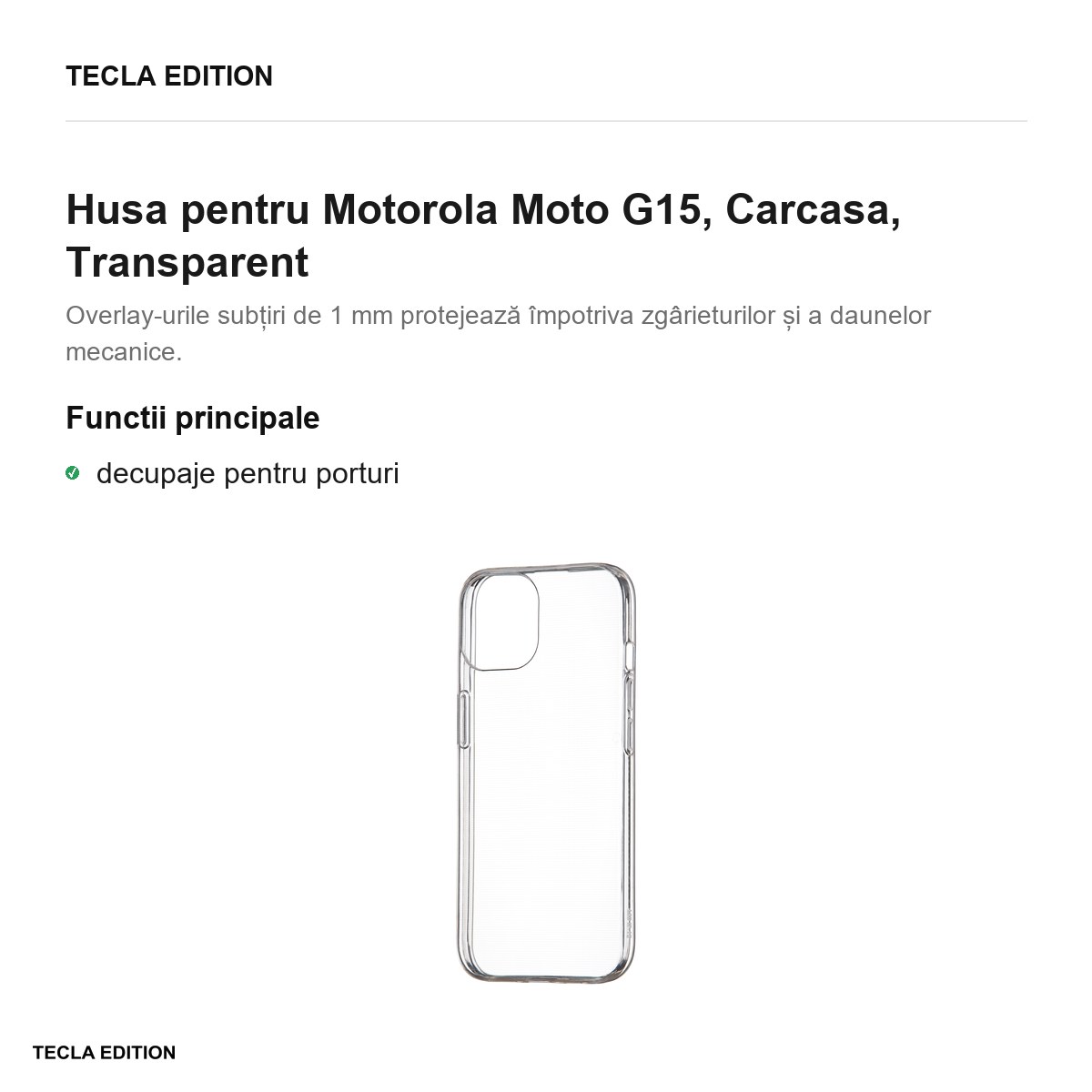 Husa Slim 1 mm pentru Motorola Moto G15, Carcasa, Transparent [1]