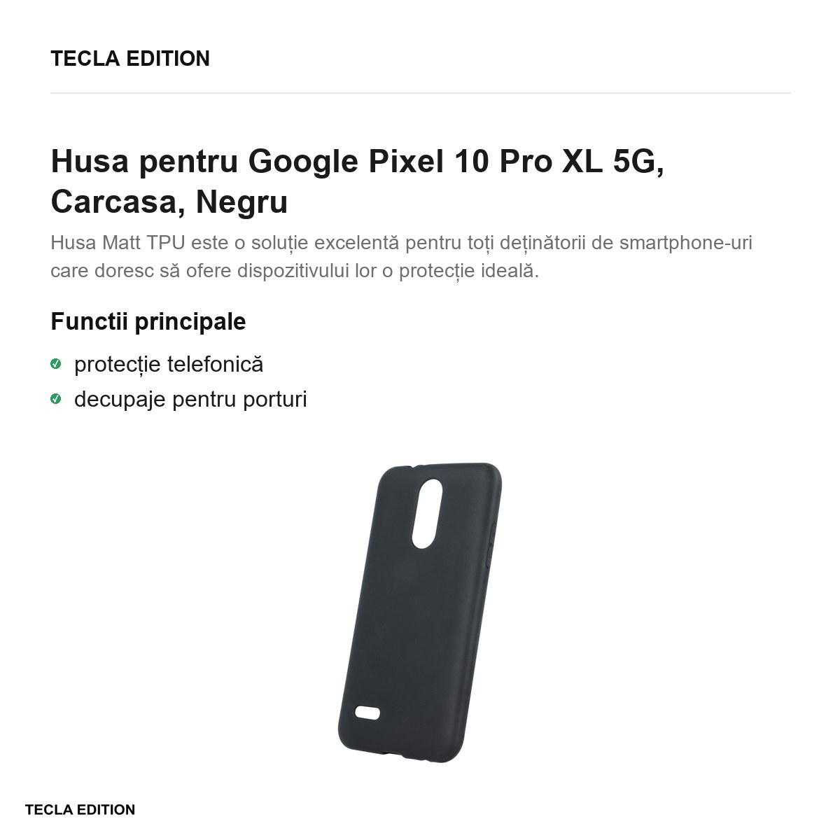 Husa Matt TPU XL pentru Google Pixel 10 Pro XL 5G, Carcasa, Negru [1]