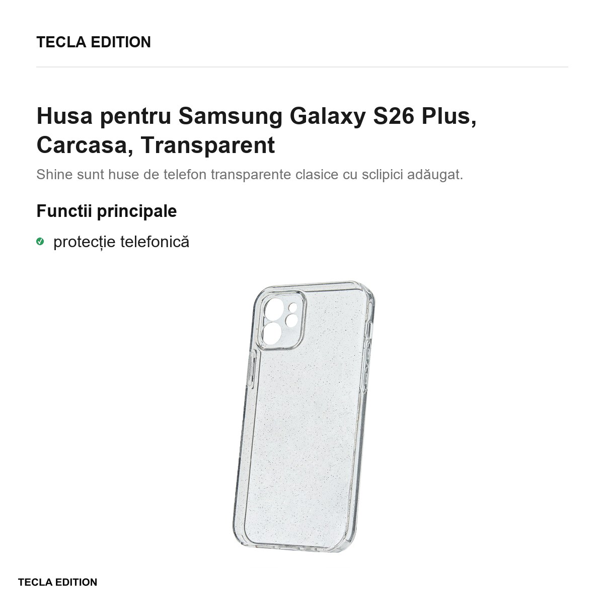 Husa Shine pentru Samsung Galaxy S26 Plus, Carcasa, Transparent [1]