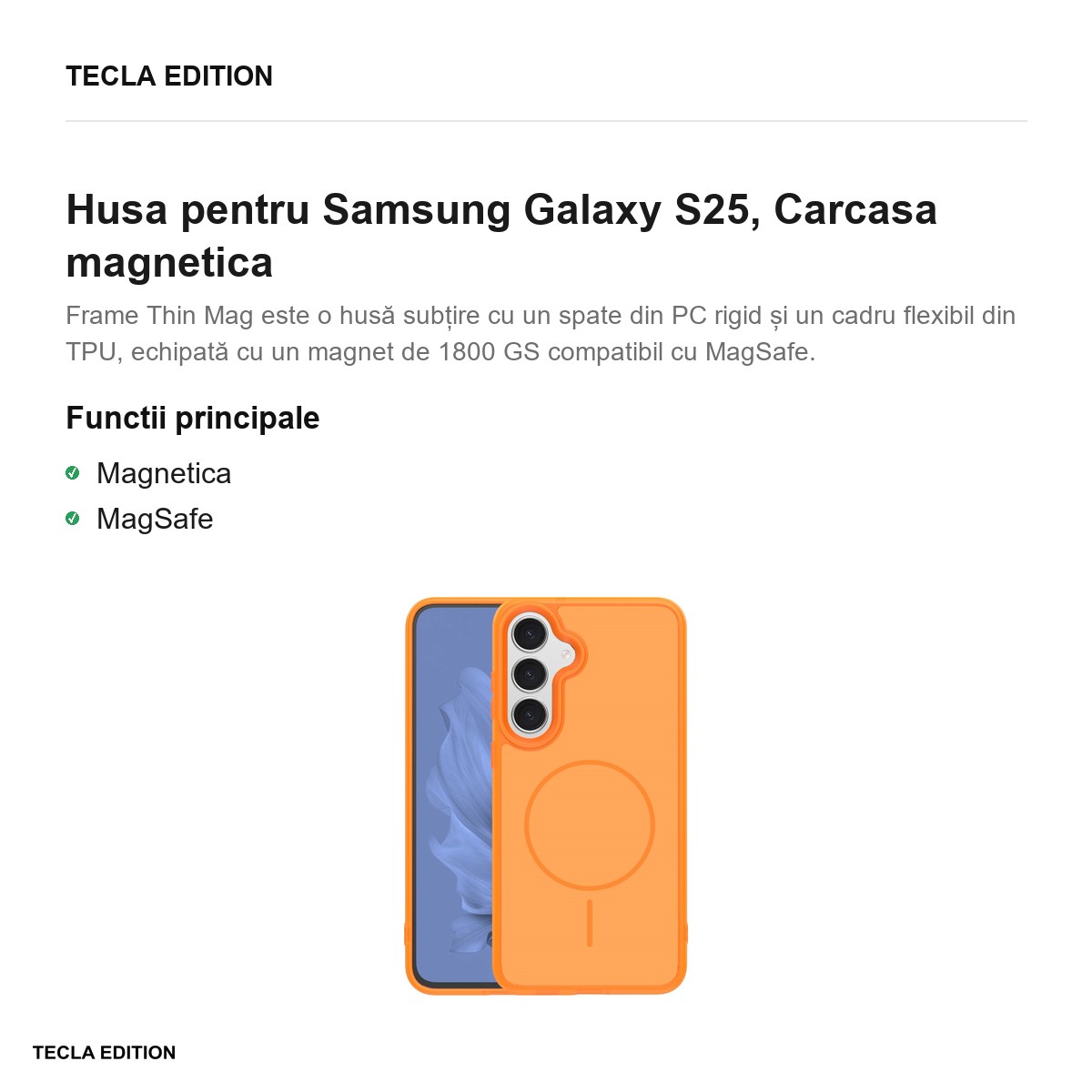 Husa Frame Thin Mag pentru Samsung Galaxy S25, Carcasa magnetica, Portocaliu [1]