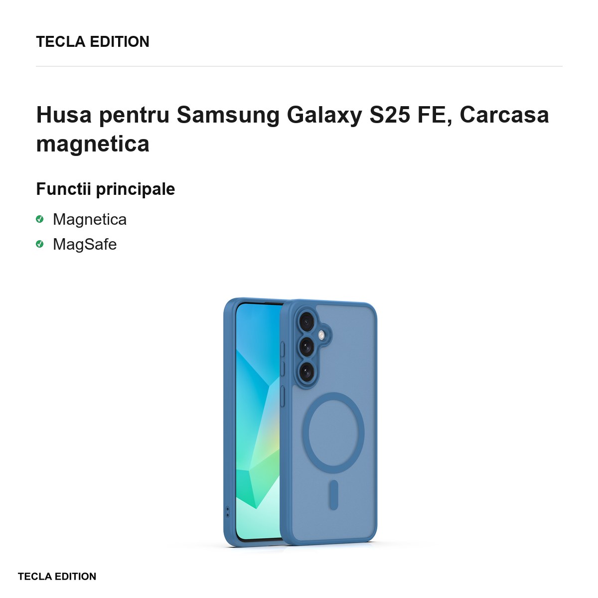 Husa Mag Matt pentru Samsung Galaxy S25 FE, Carcasa magnetica, Albastru inchis [1]
