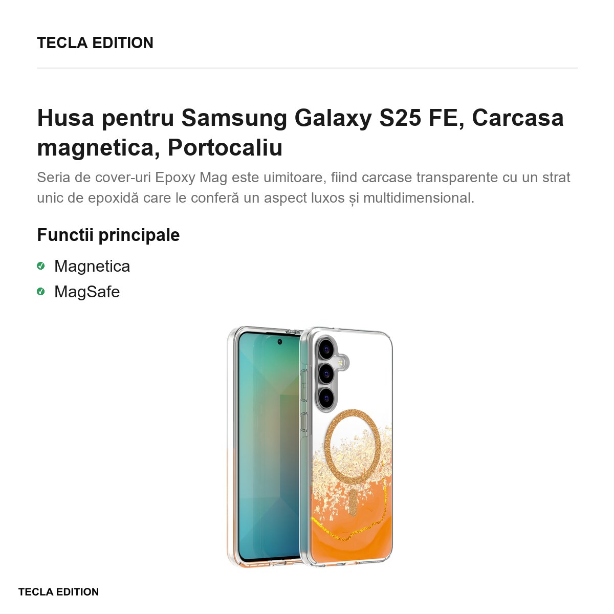 Husa Epoxy Mag pentru Samsung Galaxy S25 FE, Carcasa magnetica, Portocaliu [1]