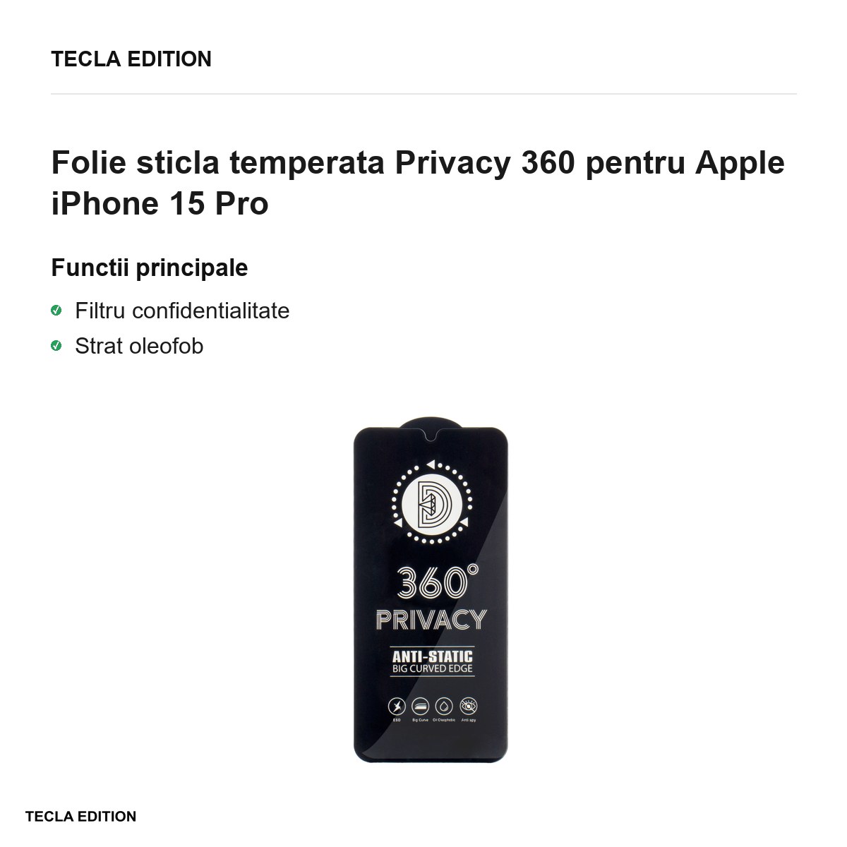 Folie sticla temperata Privacy 360 pentru Apple iPhone 15 Pro [1]