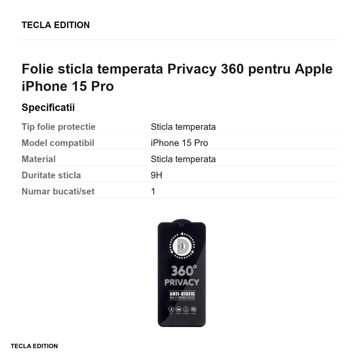 Folie sticla temperata Privacy 360 pentru Apple iPhone 15 Pro [2]
