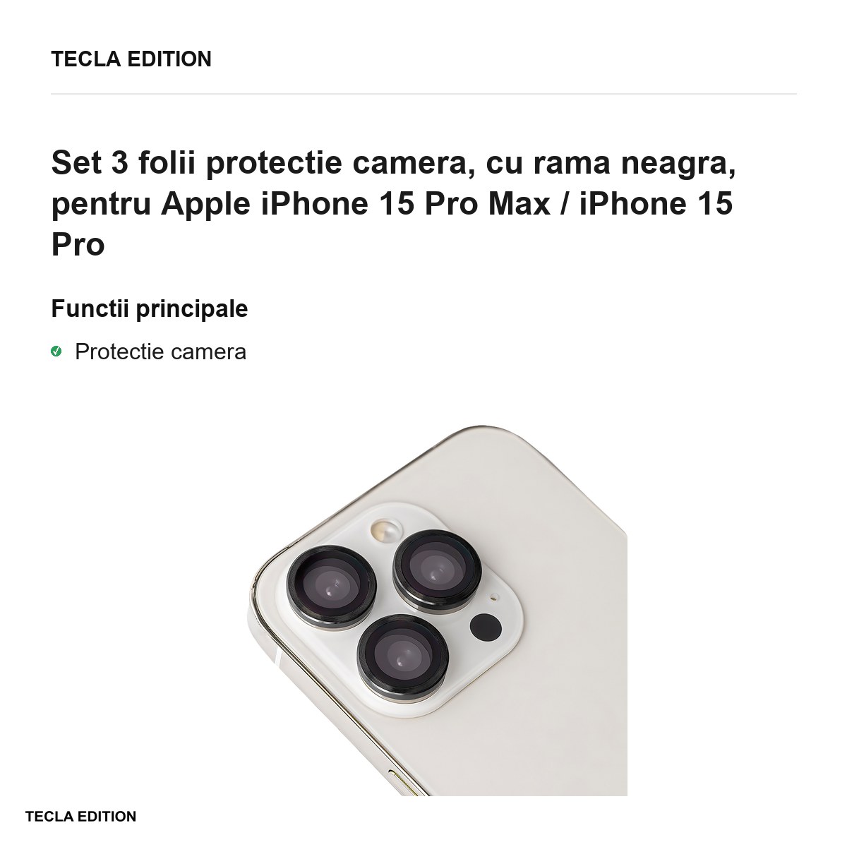 Set 3 folii protectie camera, cu rama neagra, pentru Apple iPhone 15 Pro Max / iPhone 15 Pro [1]