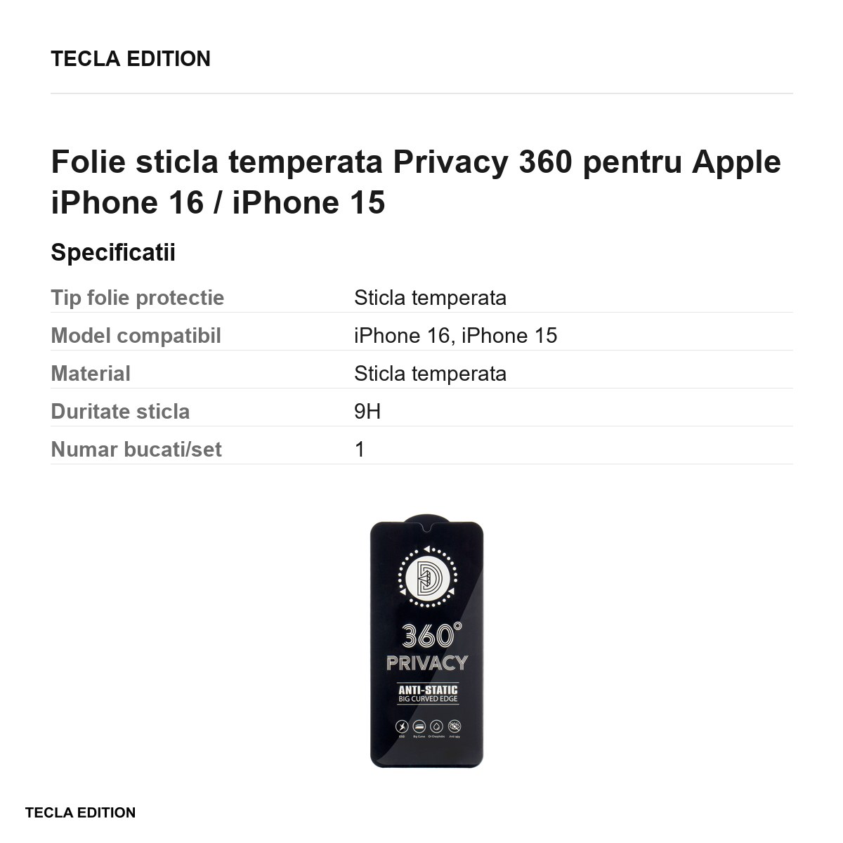 Folie sticla temperata Privacy 360 pentru Apple iPhone 16 / iPhone 15 [2]